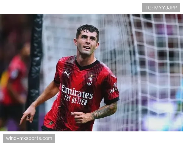 普利希奇闪耀意甲赛场，强势展现核心球员竞争力